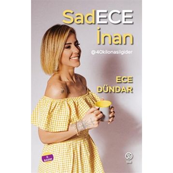 Sia Kitap Sadece İnan 40 Kilo Naıl Gider