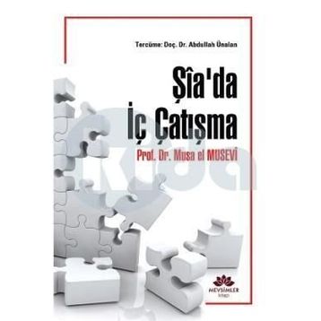 Şia'da İç Çatışma - Musa el Musevi