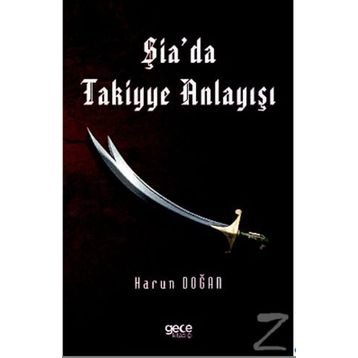 Şia'da Takiyye Anlayışı - Harun Doğan