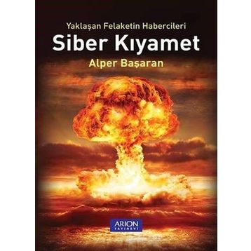 Siber Kıyamet - Alper Başaran
