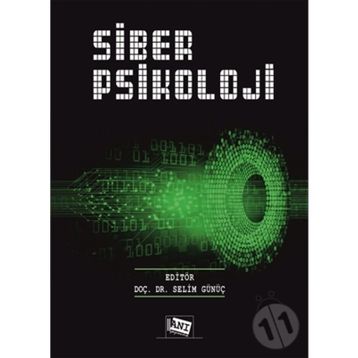 Siber Psikoloji Selim Günüç