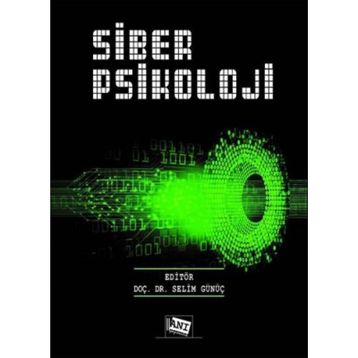 Siber Psikoloji Selim Günüç