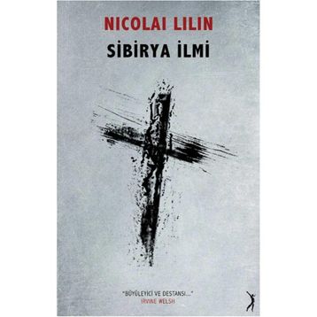 Sibirya İlmi - Nicolai Lilin