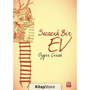 Sıcacık Bir Ev - Özgür Çırak