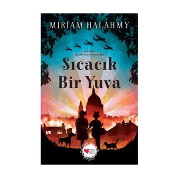 Sıcacık Bir Yuva - Miriam Halahmy