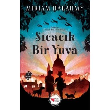 Sıcacık Bir Yuva - Miriam Halahmy