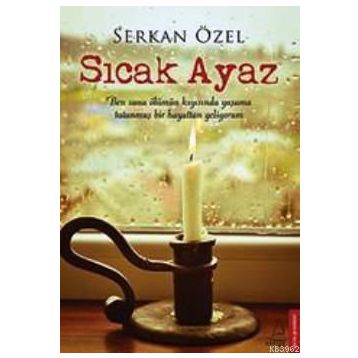 SICAK AYAZ - SERKAN ÖZEL