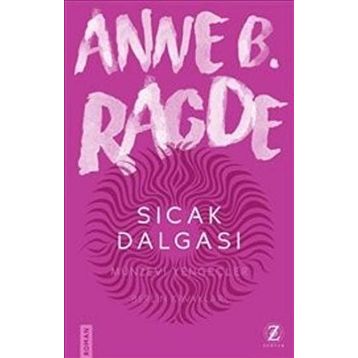 Sıcak Dalgası - Anne B. Ragde