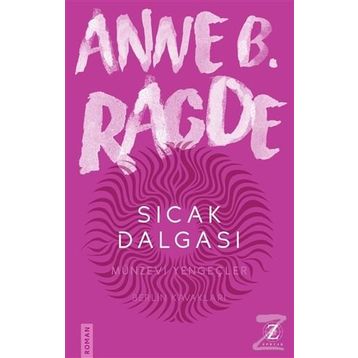 Sıcak Dalgası - Anne B. Ragde