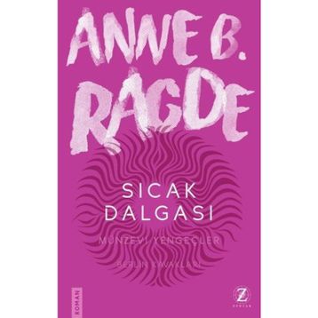 Sıcak Dalgası - Anne B. Ragde