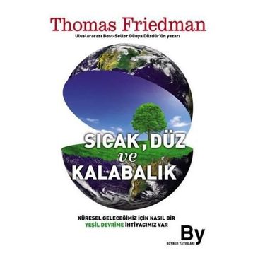 Sıcak, Düz ve Kalabalık - Thomas L. Friedman