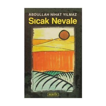 SICAK NEVALE - ABDULLAH NIHAT YILMAZ
