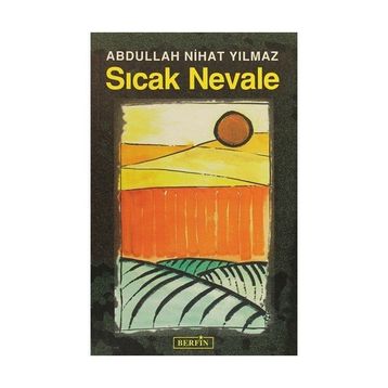 SICAK NEVALE - ABDULLAH NIHAT YILMAZ