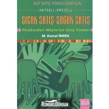 SICAK SATIŞ SOĞUK SAVAŞ - M. KEMAL İMREK