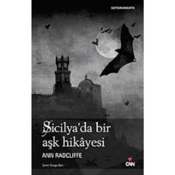 Sicilya'da Bir Aşk Hikayesi - Ann Radcliffe