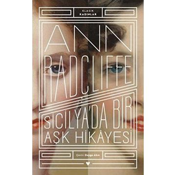 Sicilya'da Bir Aşk Hikayesi - Ann Radcliffe