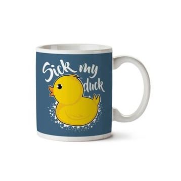 Sick My Duck Baskılı Kupa