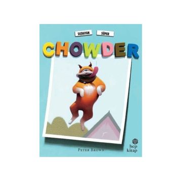 Sıçrayan Süper Chowder - Peter Brown