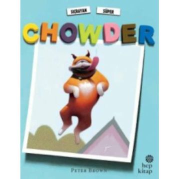 Sıçrayan Süper Chowder - Peter Brown
