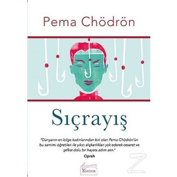 SIÇRAYIŞ - PEMA CHÖDRÖN