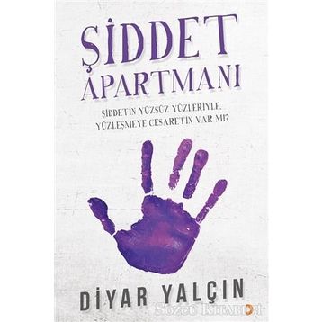 Şiddet Apartmanı - Diyar Yalçın
