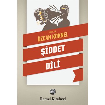 ŞIDDET DILI - ÖZCAN KÖKNEL