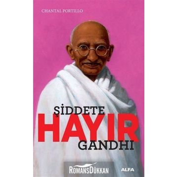 Şiddete Hayır-Gandhi - Chantal Portillo