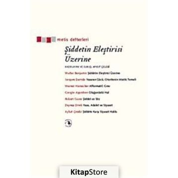 ŞİDDETİN ELEŞTİRİSİ ÜZERİNE - KOLEKTIF