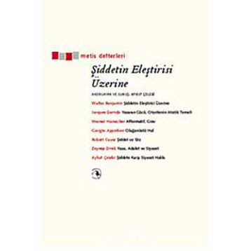 ŞİDDETİN ELEŞTİRİSİ ÜZERİNE - KOLEKTIF