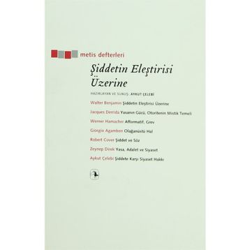 ŞİDDETİN ELEŞTİRİSİ ÜZERİNE - KOLEKTIF