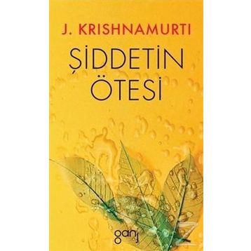 Şiddetin Ötesi - Juddi Krishnamurti