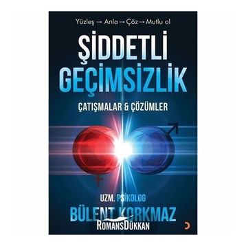 Şiddetli Geçimsizlik - Bülent Korkmaz