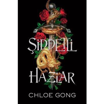 Şiddetli Hazlar - Chloe Gong