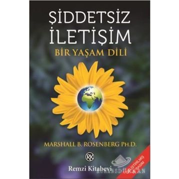 Şiddetsiz İletişim: Bir Yaşam Dili