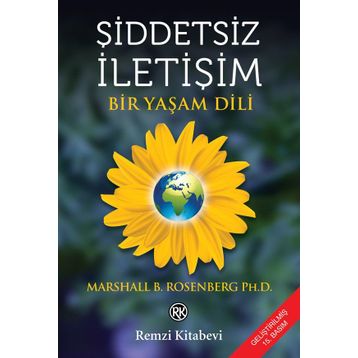Şiddetsiz İletişim - Marshall B. Rosenberg Ph. D