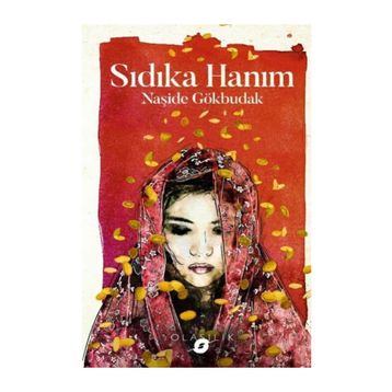 Sıdıka Hanım - Naşide Gökbudak