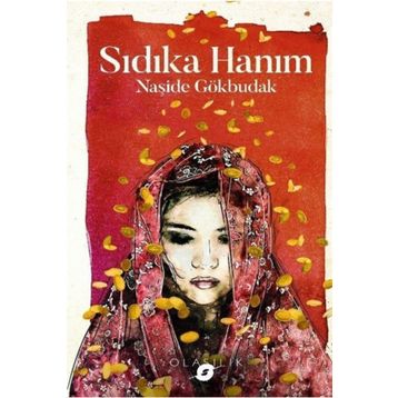 Sıdıka Hanım - Naşide Gökbudak