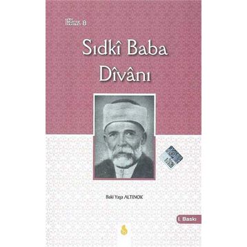 Sıdki Baba Divanı - Baki Yaşa ALtınok