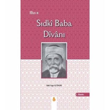 Sıdki Baba Divanı - Baki Yaşa ALtınok