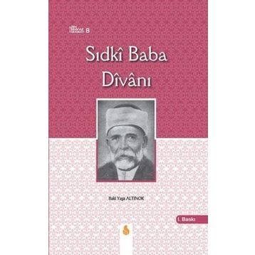 Sıdki Baba Divanı - Baki Yaşa ALtınok
