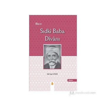 Sıdki Baba Divanı - Baki Yaşa ALtınok