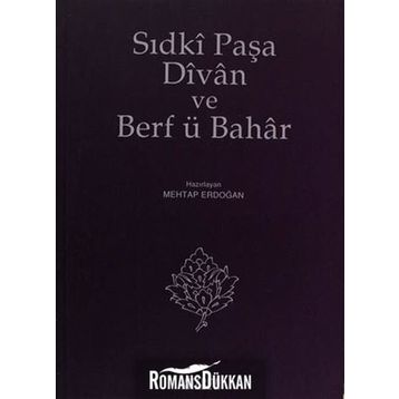 SIDKİ PAŞA DIVAN VE BERF Ü BAHAR - MEHTAP ERDOĞAN