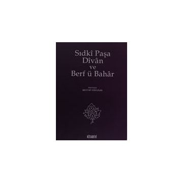 SIDKİ PAŞA DIVAN VE BERF Ü BAHAR - MEHTAP ERDOĞAN