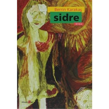 SIDRE - BERRIN KARAKAŞ