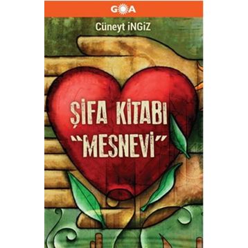 Şifa Kitabı - Mesnevi - Cüneyt İngiz