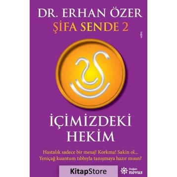 Şifa Sende 2 : İçimizdeki Hekim - Erhan Özer