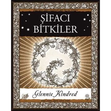 Şifacı Bitkiler - Glennie Kindred