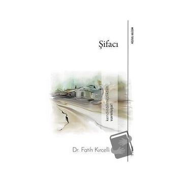 Şifacı - Fatih Kırcelli