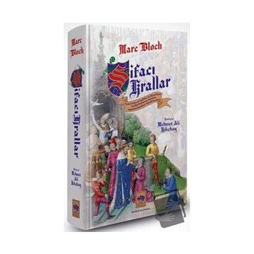 Şifacı Krallar - Marc Bloch