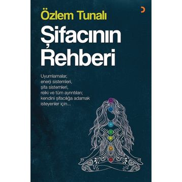 Şifacının Rehberi - Özlem Tunalı